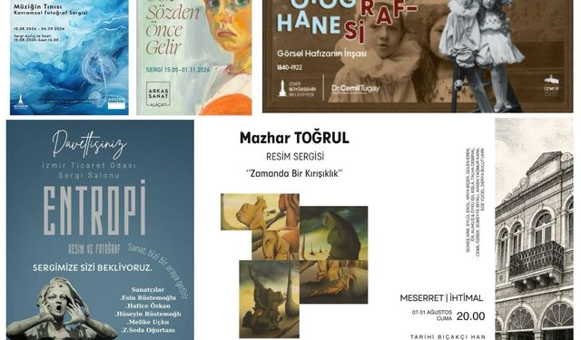 İzmir'de Ağustos ayında sanat maratonu: Sergi takvimi netleşti