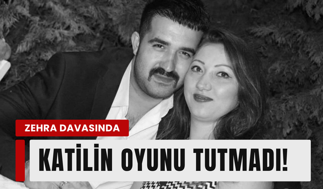 Zehra davasında karar: Katil kocaya indirimsiz müebbet!