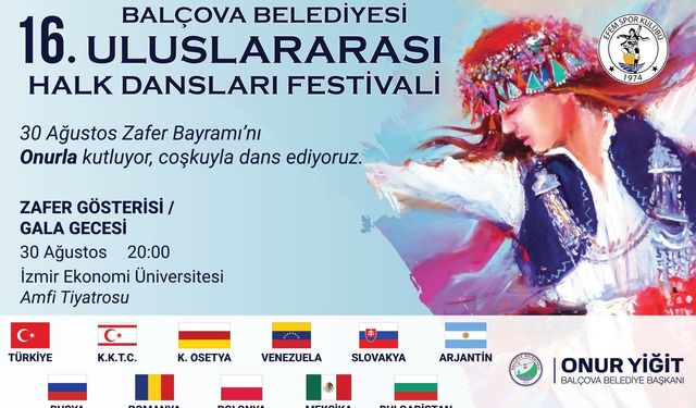 Balçova’da 30 Ağustos coşkusu dünyayı buluşturacak