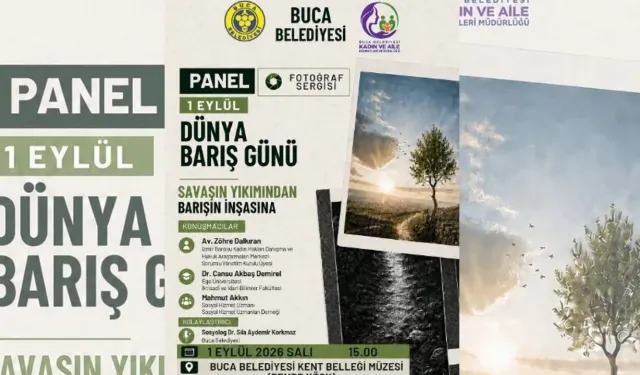 Buca’da 1 Eylül’de barışın sesi yükselecek