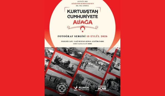 Aliağa’da kurtuluşun 104. yılı coşkuyla kutlanacak