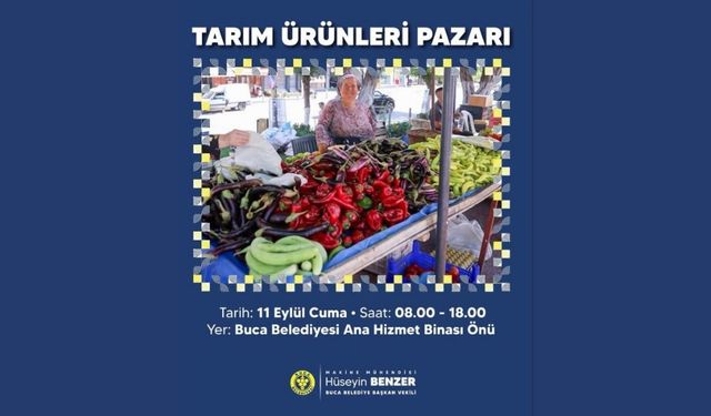 Buca'da tarım ürünleri pazarı kuruluyor