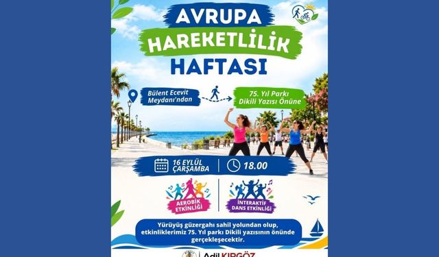 Dikili'de Avrupa Hareketlilik Haftası etkinliklerle kutlanıyor