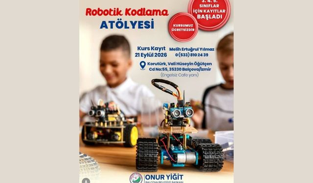 Robotik kodlama atölyesi için kayıtlar başladı