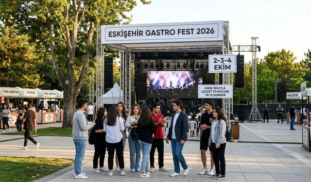 Eskişehir’de lezzet ve müzik bir arada: Eskişehir Gastro Fest başlıyor