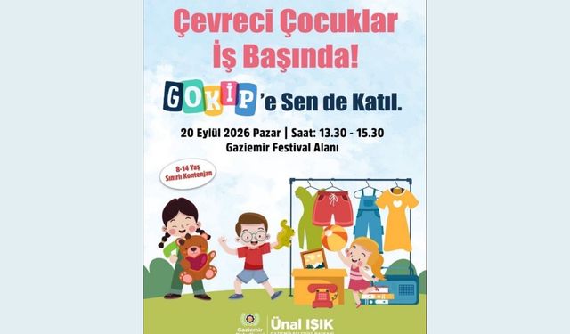Gaziemir’de ‘Çevreci Çocuklar İş Başında’ etkinliği düzenleniyor