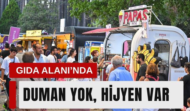 İEF Gıda Alanı’nda dumansız ve hijyenik dönem
