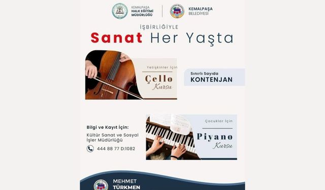 Kemalpaşa'da ‘Sanat Her Yaşta’ anlayışıyla çello ve piyano kursları açılıyor