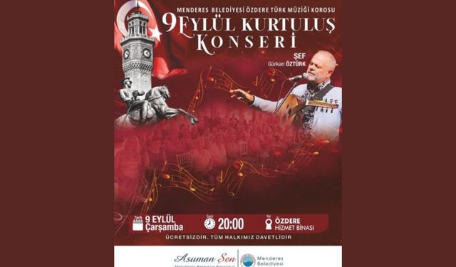 Menderes’te 9 Eylül Kurtuluş konseri heyecanı