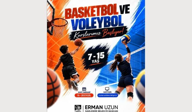 Narlıdere'de 7-15 yaş grubuna özel basketbol ve voleybol kursları başlıyor