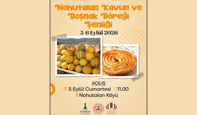 Nohutalan Kavun ve Boşnak Böreği Şenliği başlıyor
