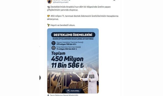 Üreticilere 450 milyon TL tarımsal destek ödemesi