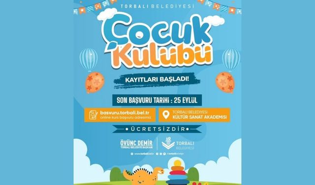 Torbalı'da Çocuk Kulübü için yeni dönem kayıtları başladı