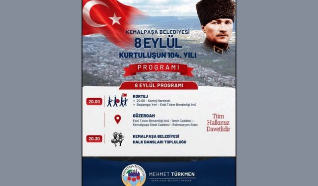 Kemalpaşa’da kurtuluşun 104. Yılı coşkuyla kutlanacak