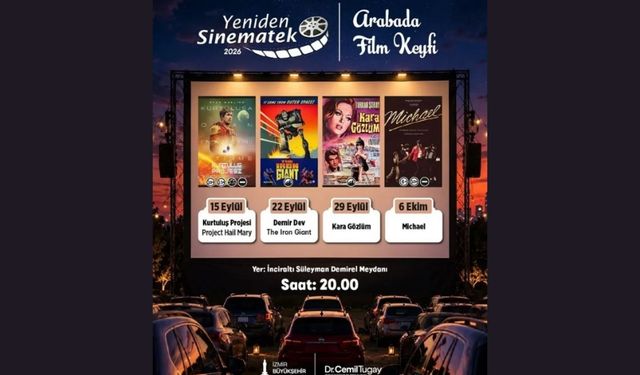 'Yeniden Sinematek' ile İnciraltı’nda arabada film keyfi başlıyor