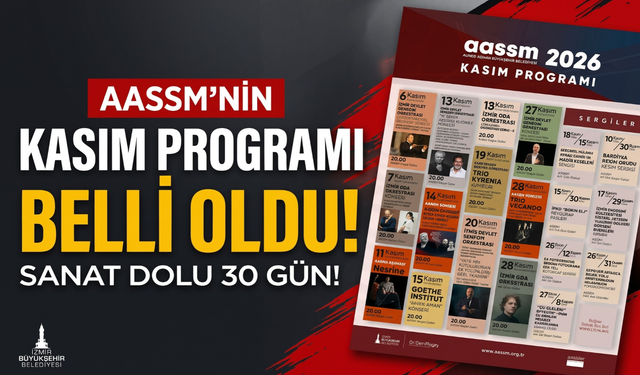 AASSM’nin kasım programı belli oldu: Sanat dolu 30 gün!!