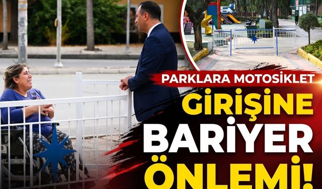 Bornova’da parklara motosiklet girişine bariyer önlemi