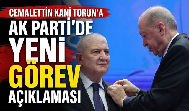 Cemalettin Kani Torun’a AK Parti’de yeni görev