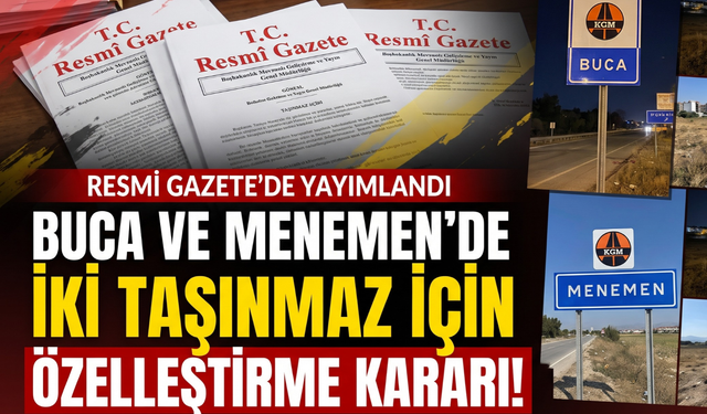 İzmir’de Karayolları’na ait iki taşınmaz özelleştiriliyor!