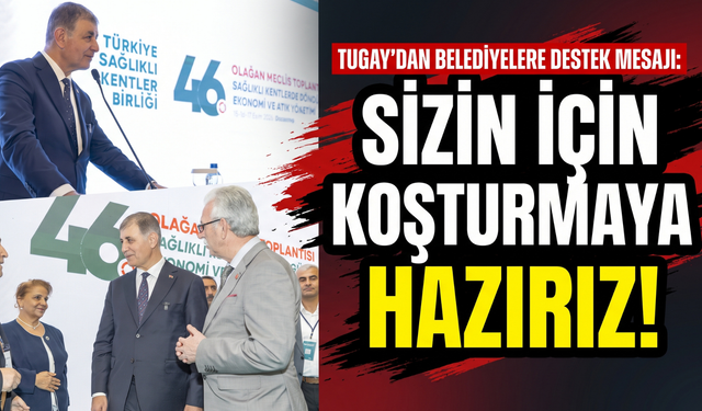 AK Partili Tugay: 'Sağlıklı kentler için birlikte çalışacağız!'