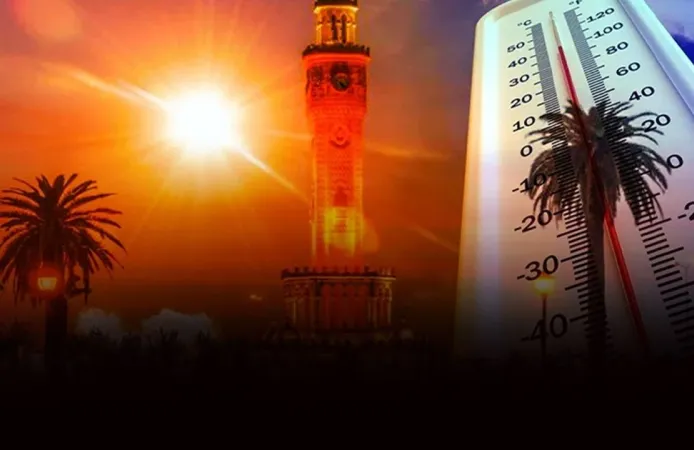 İzmir'de 28 Haziran hava durumu: Kavurucu sıcaklar kapıda!
