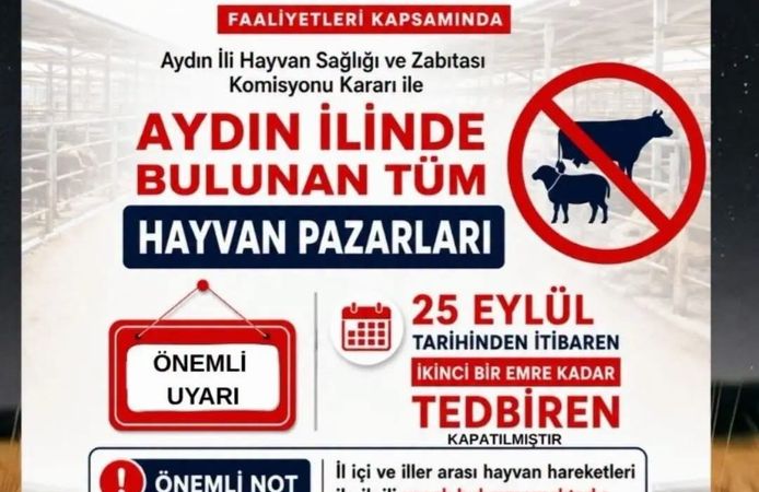 Aydın’da hayvan pazarları kapatıldı