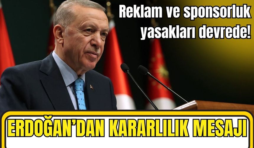 Son dakika! Erdoğan’dan tütünle mücadelede kararlılık mesajı: Reklam ve sponsorluk yasakları devrede