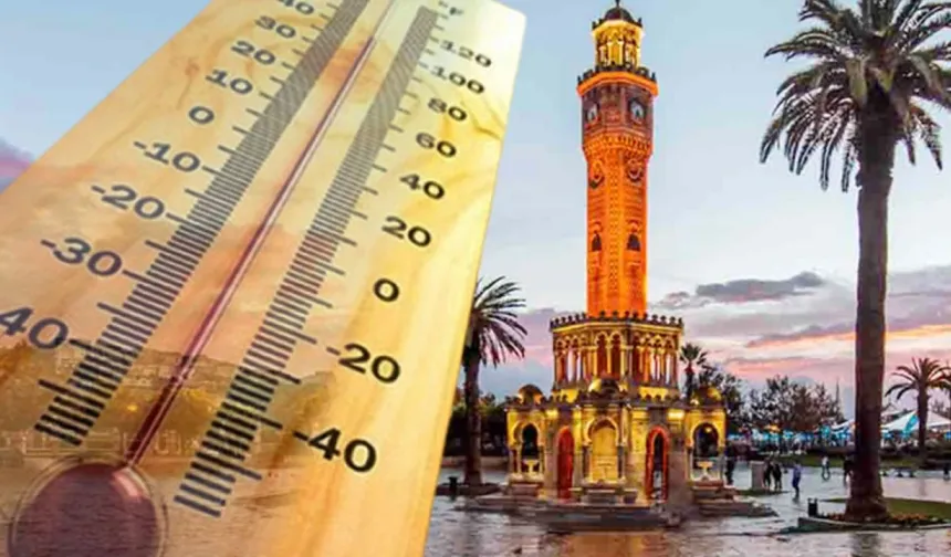 İzmir 17 Temmuz'da alev alev: Termometreler 35,9 dereceyi görecek!