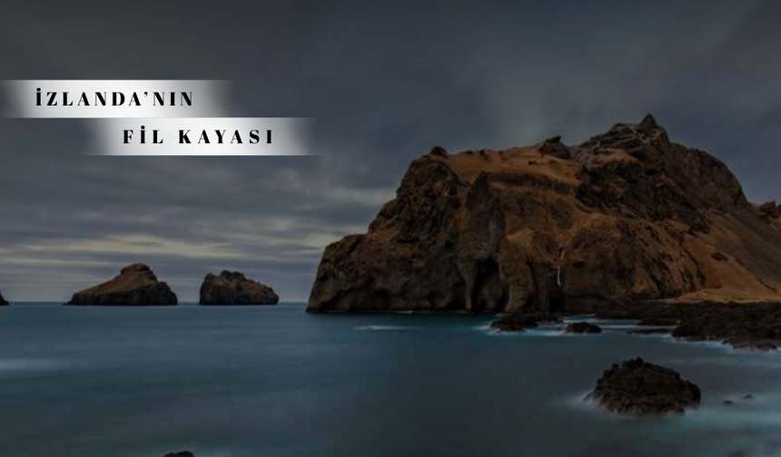 İzlanda’da doğanın sürprizi: Fil şeklindeki kayaya hayran kalacaksınız