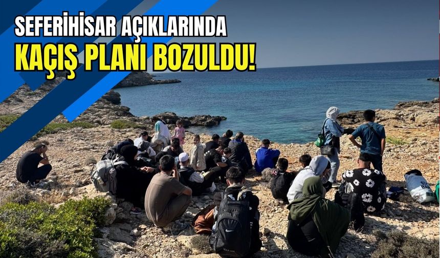 Seferihisar açıklarında kaçış planı bozuldu: 11’i çocuk 32 kişi yakalandı
