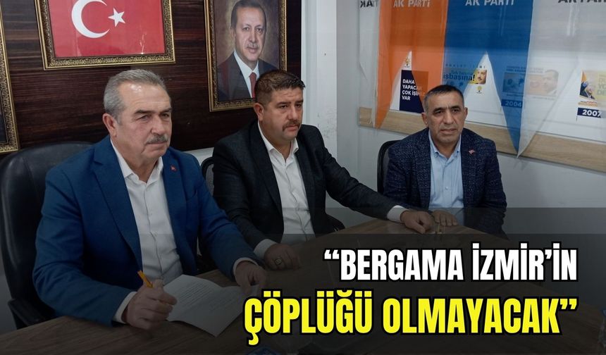 Bergama’nın kaderi değişiyor: 'Çöplük olmayacak, turizmle anılacak'