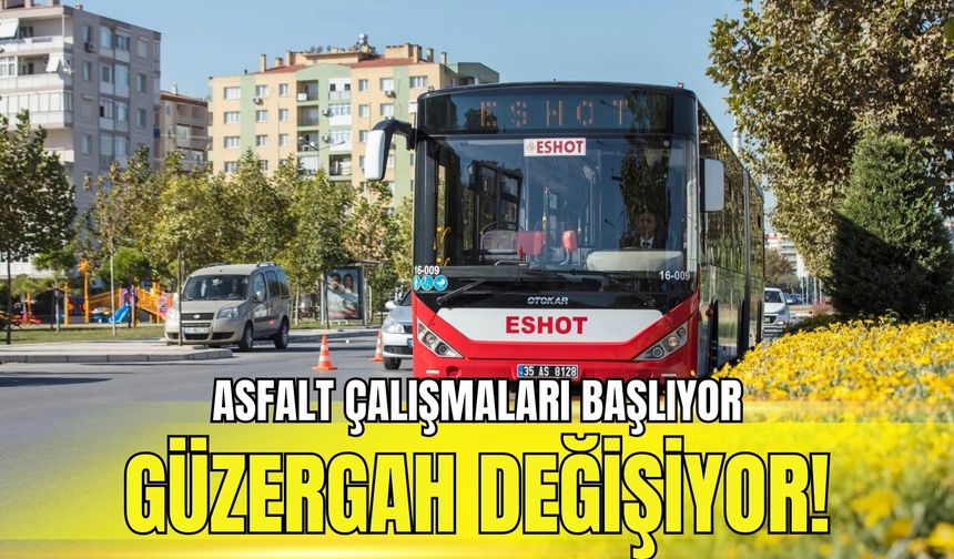 Kemalpaşa’da asfalt çalışmaları başlıyor: Güzergah değişiyor!