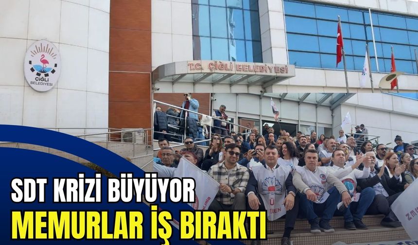 Çiğli Belediyesi’nde memurlar iş bıraktı: SDT krizi büyüyor