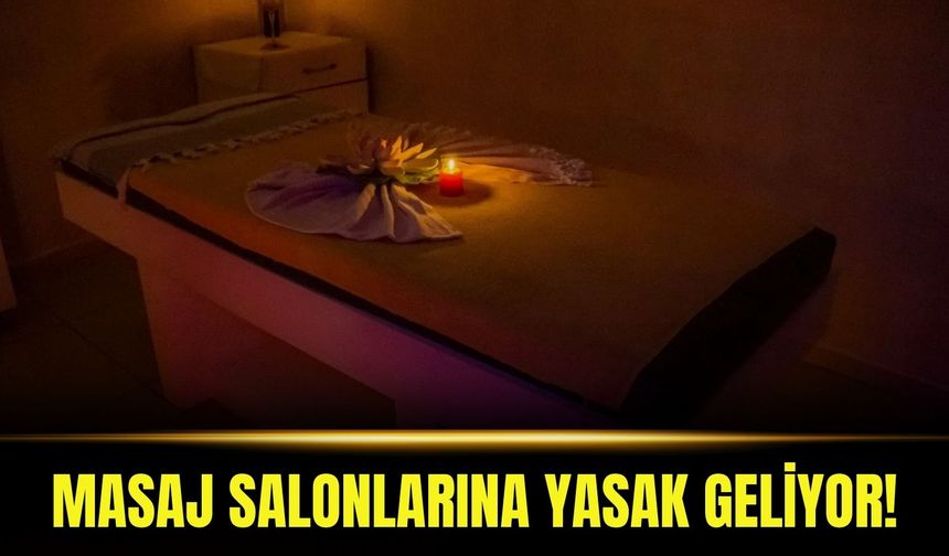 Karşıyaka’da masaj salonlarına yasak geliyor!