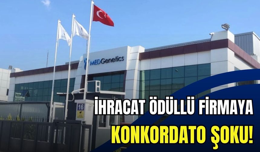 İhracat ödüllü İzmir merkezli firmaya konkordato şoku!