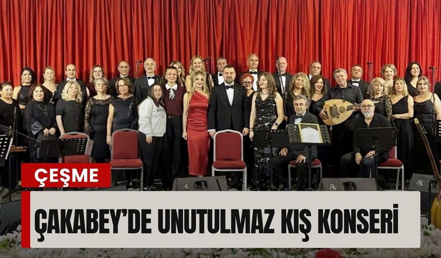 Çeşme Çakabey’de unutulmaz kış konseri