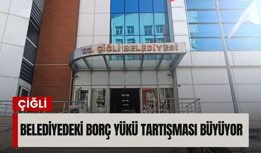 Çiğli’de borç yükü tartışması büyüyor: MHP’li Kaya’dan sert eleştiri