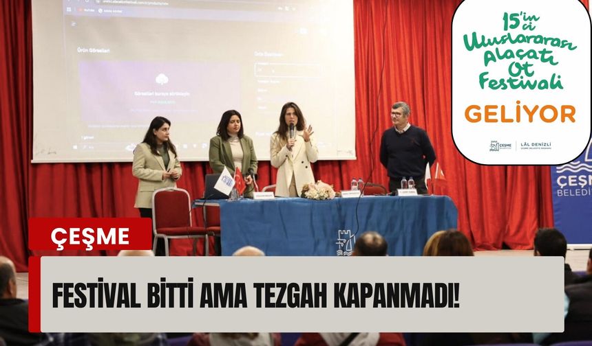 Alaçatı Ot Festivali üreticileri yıl boyunca dijital pazarda buluşacak