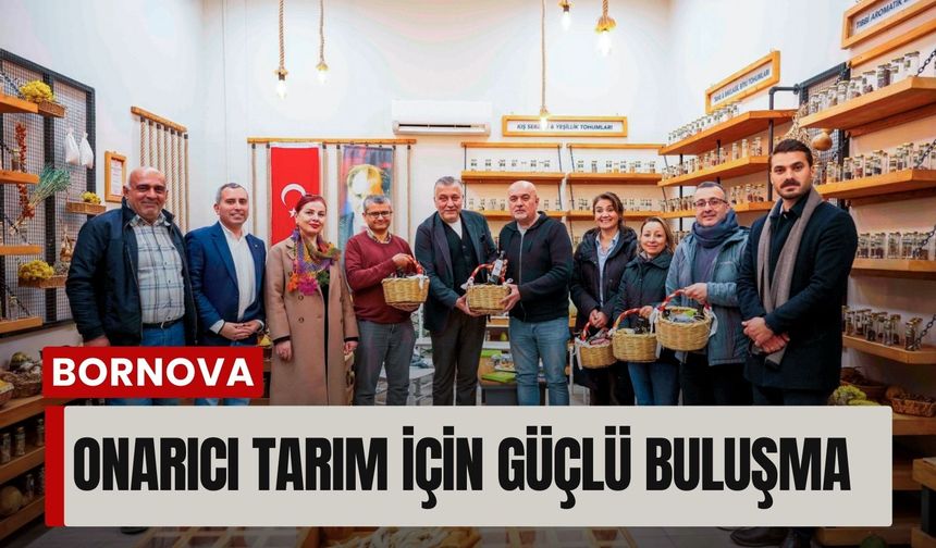 Onarıcı tarım için Bornova’da güçlü buluşma