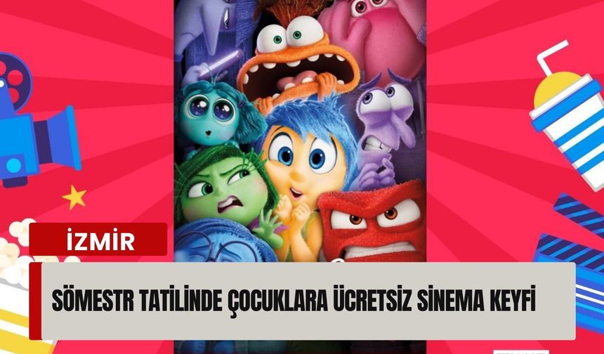 Sömestr tatilinde çocuklara ücretsiz sinema keyfi