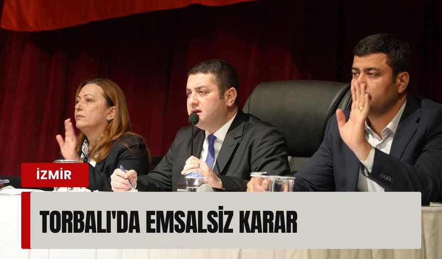 Torbalı'da emsalsiz karar dikkat çekti