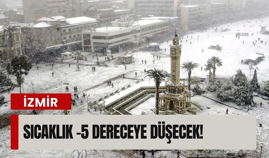 Pazartesi günü dışarı çıkmadan önce okuyun! Sıcaklık -5 dereceye düşecek