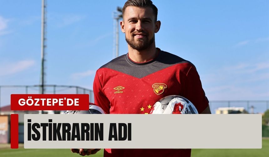 Göztepe'de istikrarın adı