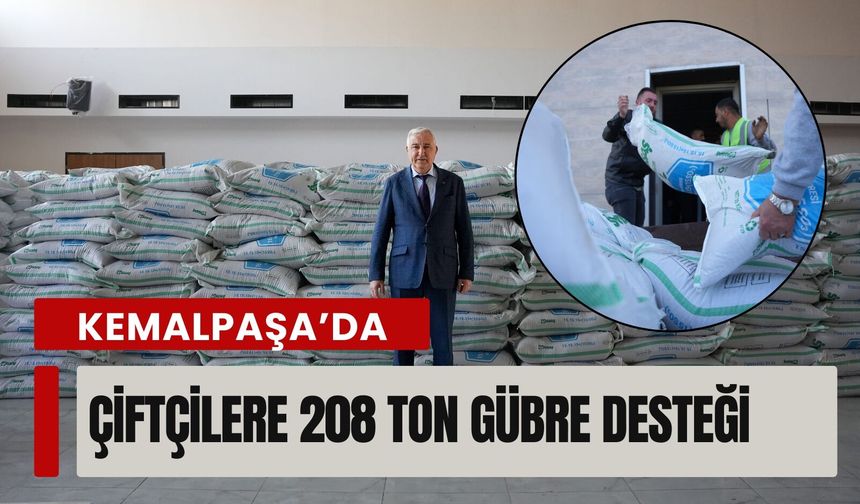 Kemalpaşa’da çiftçilere 208 ton gübre desteği