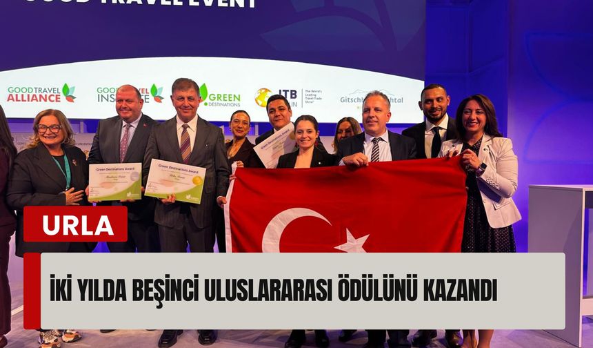 İzmir’in gözdesi Urla, iki yılda beşinci uluslararası ödülünü aldı!