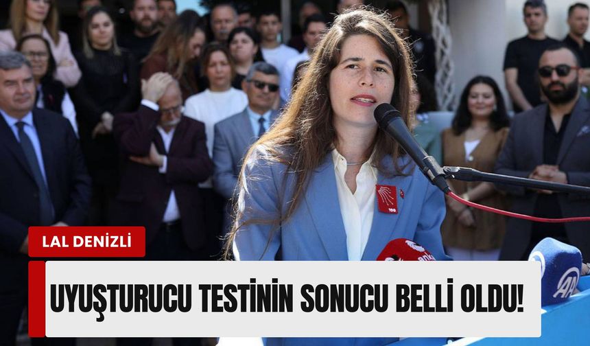 Lâl Denizli’nin Adli Tıp raporu çıktı!
