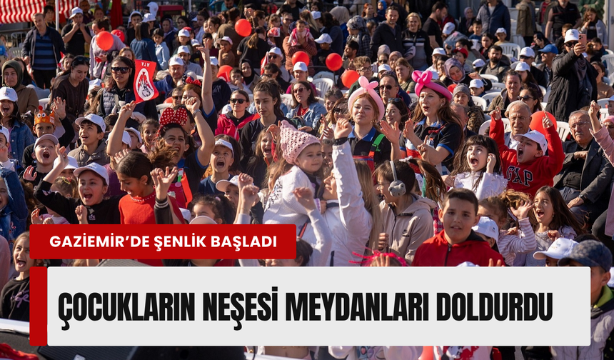 28. Gaziemir Ulusal Çocuk Şenliği başladı!