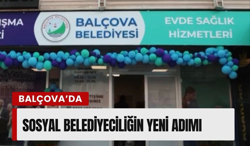 Balçova’da evde sağlık ve hasta nakil hizmeti başladı