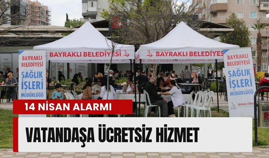 Bayraklı’da ‘Sağlık Haftası’: Vatandaşa ücretsiz hizmet