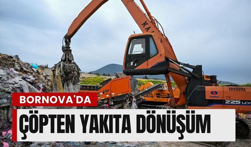 Bornova'da çöpten yakıta dönüşüm
